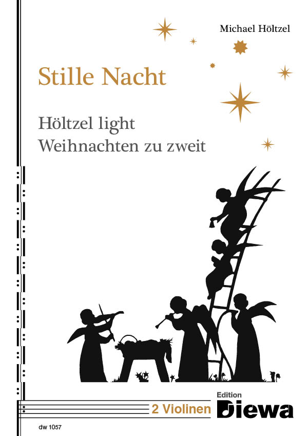 Stille Nacht&nbsp;&nbsp;für 2 Violinen (mit Texten)&nbsp;&nbsp;Spielpartitur