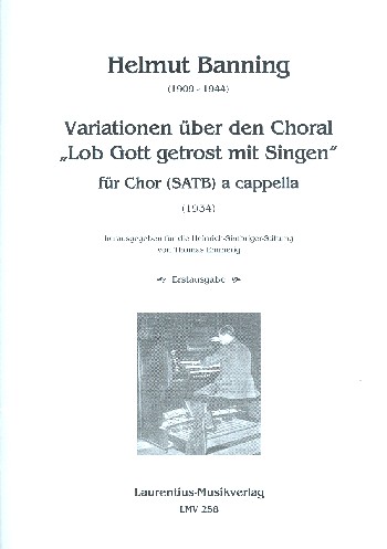 Variationen über den Choral Lob Gott getrost mit Singen  für gem Chor a cappella  Partitur
