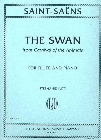 The Swan&nbsp;&nbsp;for flute and piano&nbsp;&nbsp;