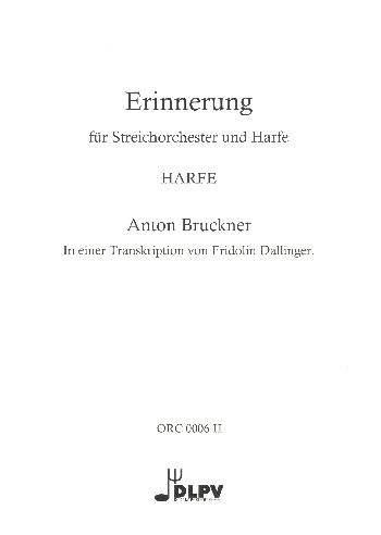 Erinnerung  für Harfe und Streichorchester  Harfe