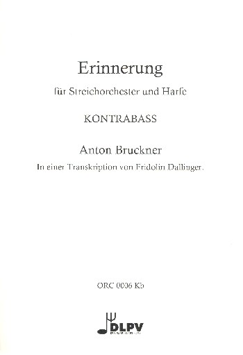 Erinnerung  für Harfe und Streichorchester  Kontrabass