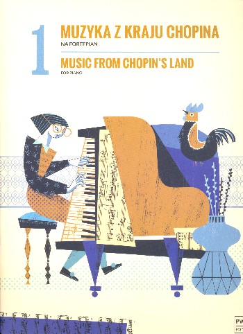 Music from Chopin's Land vol.1&nbsp;&nbsp;for piano&nbsp;&nbsp;
