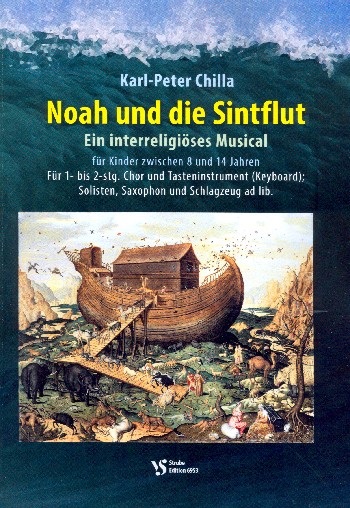 Noah und die Sintflut&nbsp;&nbsp;für Darsteller, Kinderchor und Klavier (Soli und Instrumente ad lib)&nbsp;&nbsp;Partitur