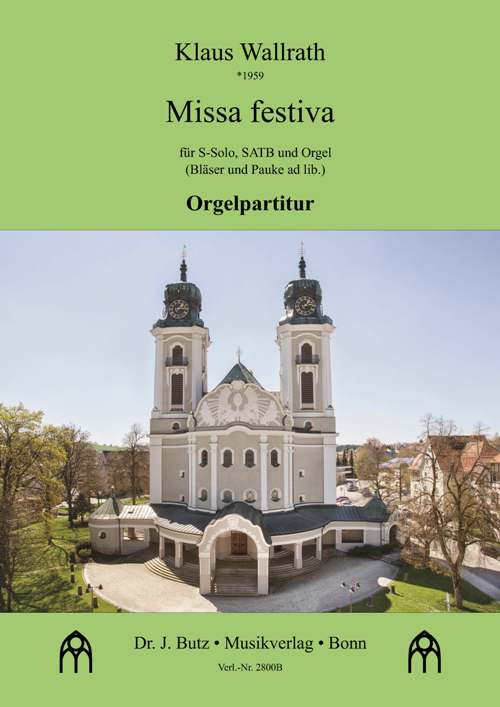 BUTZ2800B Missa festiva&nbsp;&nbsp;für Sopran, gem Chor und Orgel&nbsp;&nbsp;Partitur