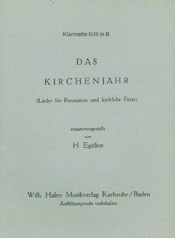 Das Kirchenjahr&nbsp;&nbsp;für Blasorchester&nbsp;&nbsp;Klarinette 2/3