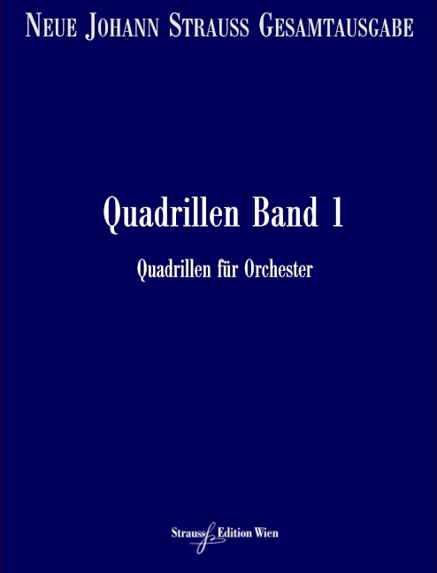 VGH1754-11 Neue Johann Strauss Gesamtausgabe Serie 2 Werkgruppe 4 Abtei&nbsp;&nbsp;Quadrillen Band 1 RV2-122&nbsp;&nbsp;Partitur und kritischer Bericht