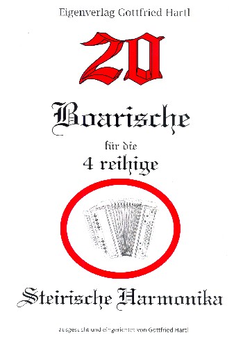 20 Boarische  für 4-reihige Steirische Harmonika in Griffschrift  