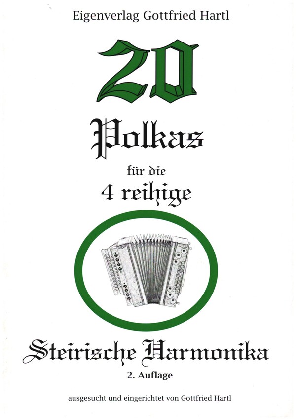 20 Polkas  für 4-reihige Steirische Harmonika in Griffschrift  