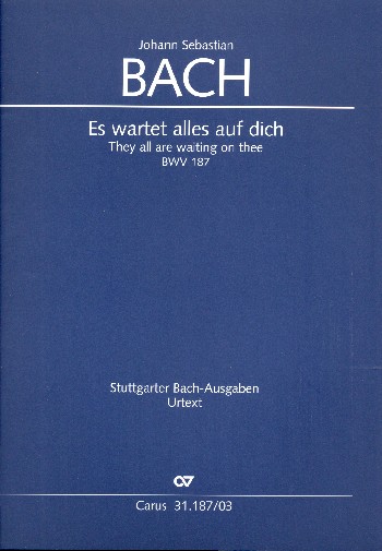 Es wartet alles auf dich&nbsp;&nbsp;Kantate Nr.187 BWV187&nbsp;&nbsp;Klavierauszug (dt/en)