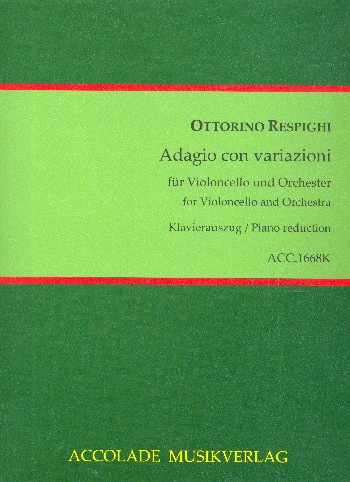 Adagio con variazioni für Violoncello und Orchester  für Violoncello und Klavier  Klavierauszug