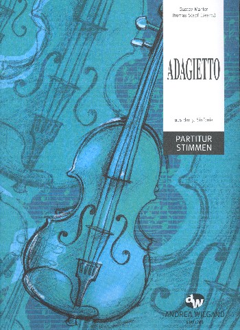 Adagietto aus Sinfonie Nr.5  für Orchester  Partitur und Stimmen (Kopiervorlagen)