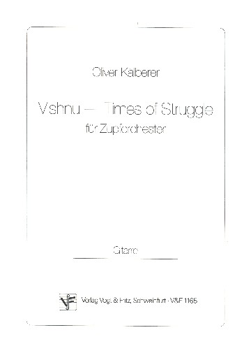 Vishnu - Times of Struggle  für Zupforchester  Gitarre