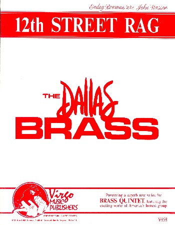 12th Street Rag  for 2 trumpets, horn, trombone and tuba  score and parts