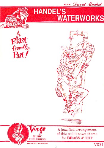 Händel's Waterworks  for 4 brass instruments  score and parts