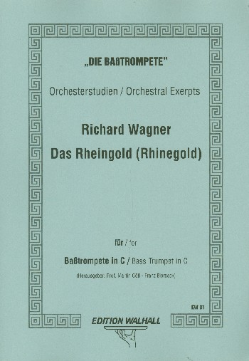 Orchesterstudien - Das Rheingold&nbsp;&nbsp;für Basstrompete in C&nbsp;&nbsp;