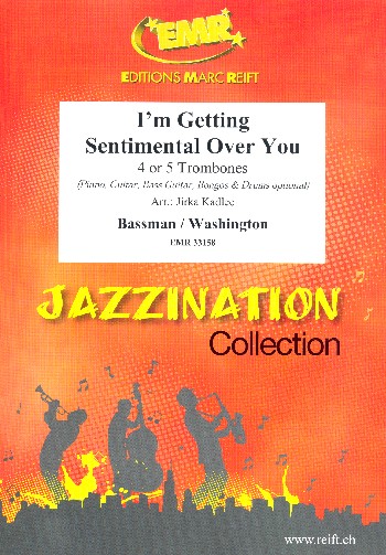 I'm getting sentimental over You&nbsp;&nbsp;for 4-5 trombones (rhythm group ad lib)&nbsp;&nbsp;score and parts