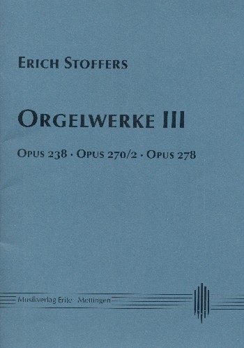 Orgelwerke Band 3&nbsp;&nbsp;&nbsp;&nbsp;