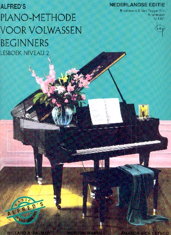 Alfred's Piano-Methode vor volwassen Beginners - Lesboek niveau 2  voor piano (nl)  
