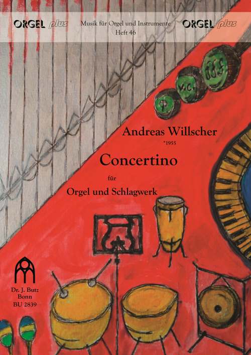 Concertino  für Schlagwerk und Orgel  Partitur und Stimme