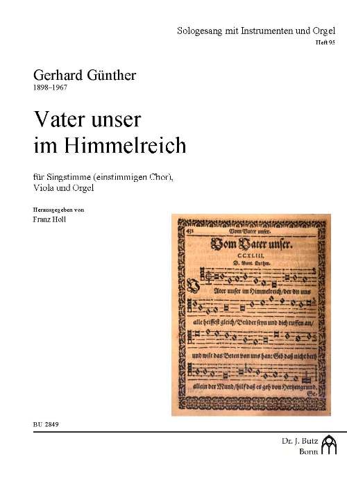 Vater unser im Himmelreich&nbsp;&nbsp;für Gesang (Chor unisono), Viola und Orgel&nbsp;&nbsp;Partitur und Stimme