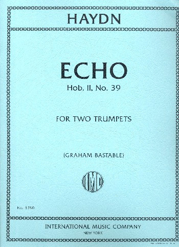 Echo Hob.II,39&nbsp;&nbsp;for 2 trumpets&nbsp;&nbsp;score