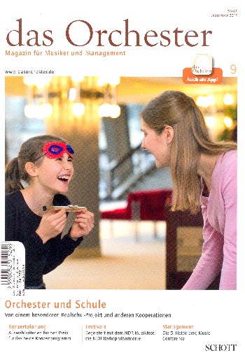 Das Orchester September 2017&nbsp;&nbsp;Orchester und Schule&nbsp;&nbsp;