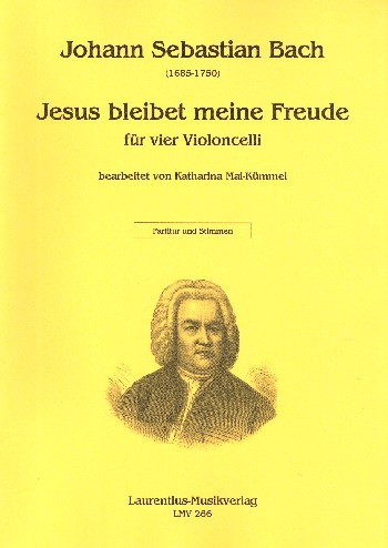 Jesus bleibet meine Freude  für 4 Violoncelli  Partitur und Stimmen