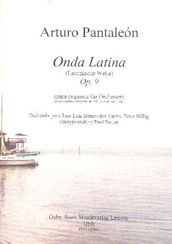 Onda latina op.9  für Orchester  Partitur