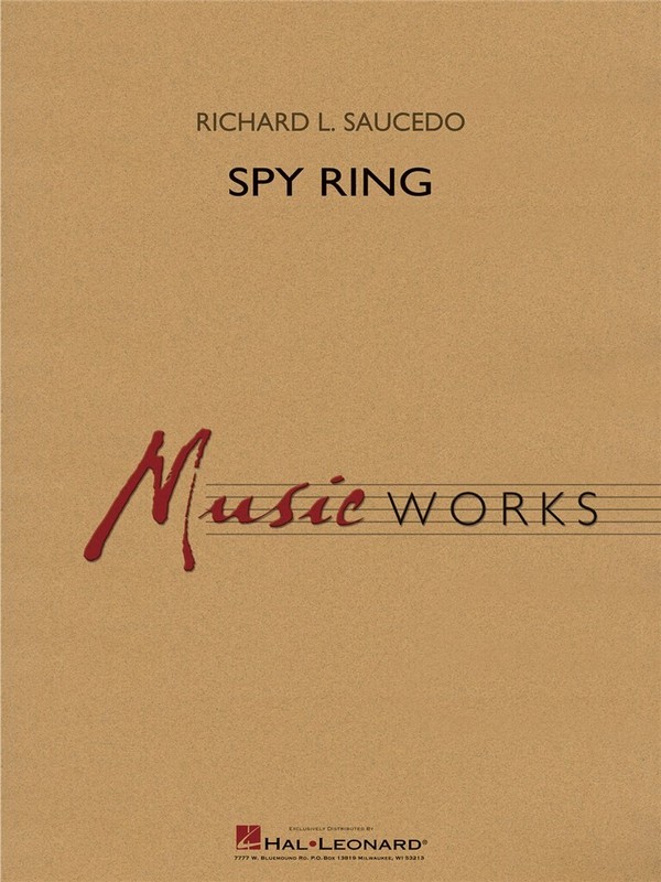 Spy Ring&nbsp;&nbsp;for concert band&nbsp;&nbsp;score and parts