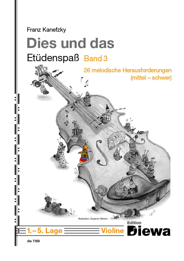 Dies und das - Etüdenspass Band 3  für Violine  