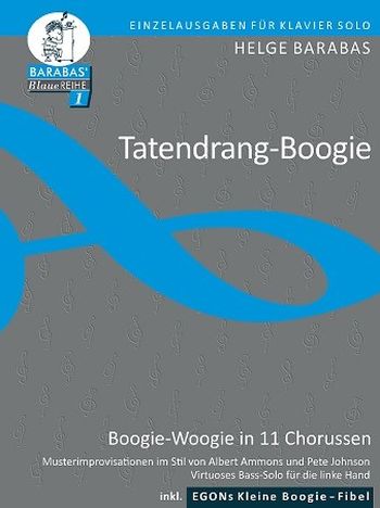Tatendrang-Boogie&nbsp;&nbsp;für Klavier&nbsp;&nbsp;