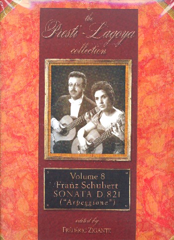 The Presti-Lagoya-Collection vol.8&nbsp;&nbsp;Sonata Arpeggione D821 for 2 guitars&nbsp;&nbsp;score and parts