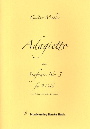 Adagietto aus Sinfonie Nr.5  für 9 Violoncelli  Partitur und Stimmen