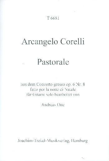 Pastorale aus dem Concerto grosso op.6,8  für Gitarre  