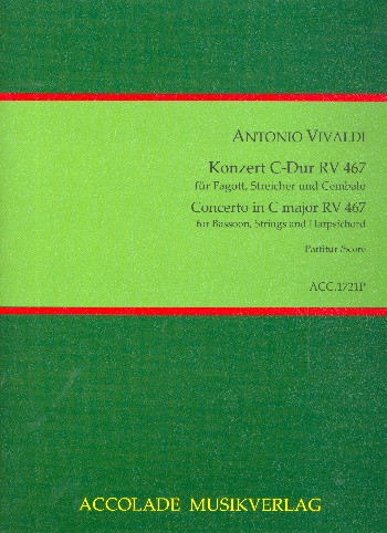 Konzert C-Dur RV467&nbsp;&nbsp;für Fagott, Streicher und Bc&nbsp;&nbsp;Partitur