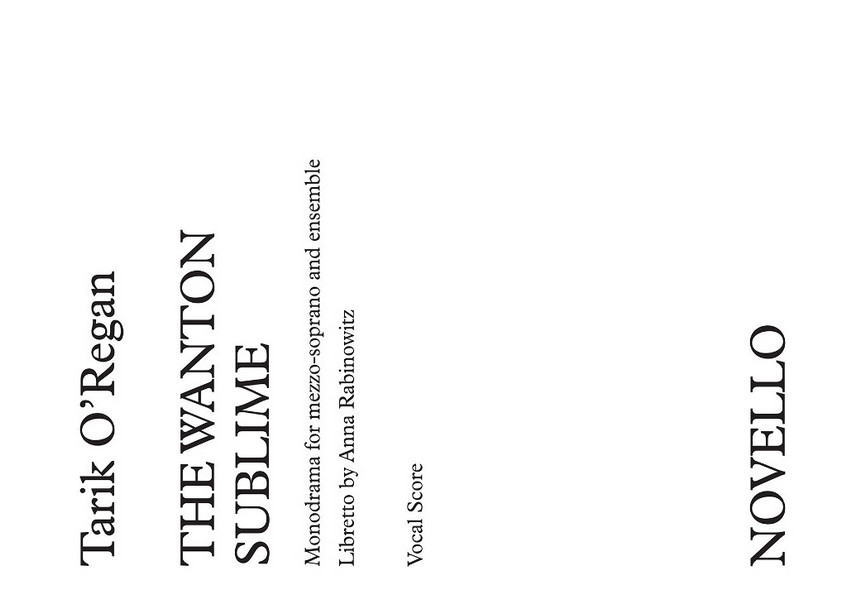 NOV293018 The Wanton sublime&nbsp;&nbsp;&nbsp;&nbsp;vocal score