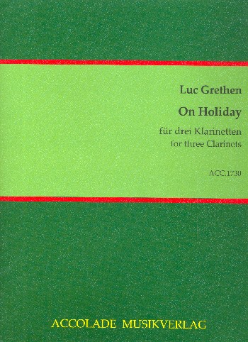 On Holiday  für 3 Klarinetten  Partitur und Stimmen