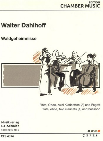 CFS4396 Waldgeheimnisse  für Flöte, Oboe, 2 Klarinetten in A und Fagott  