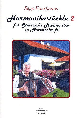 10 Harmonikastückl Band 2   für steirische Harmonika in Griff- und Notenschrift   