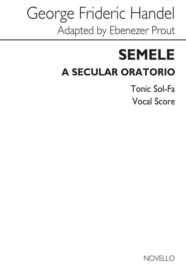 NOV167332 Semele&nbsp;&nbsp;&nbsp;&nbsp;vocal score