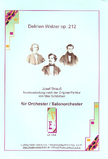 Delirien-Walzer op.212  für Orchester (Salonorchester)  Direktion und Stimmen (Streicher3/3/2/2/1 Vl obl.)