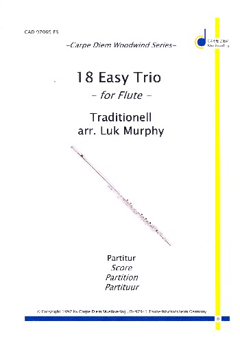 18 Easy Trios:  für 3 Flöten  Partitur und Stimmen
