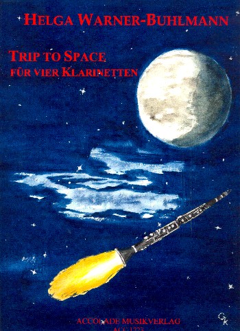 Trip to Space  für 4 Klarinetten  Partitur und Stimmen