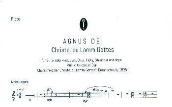 Agnus Dei  für gem Chor (SAM/SATB), Gemeinde, Flöte, Streicher und Orgel  Flöte