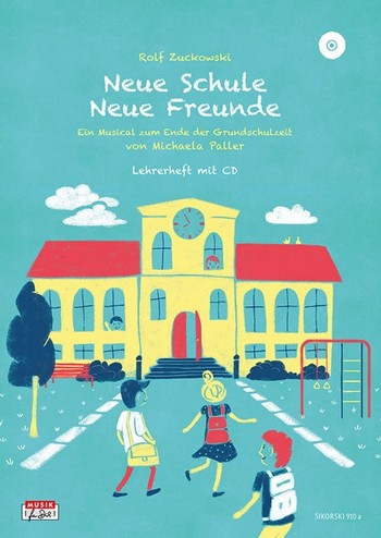 Neue Schule - Neue Freunde (+CD)    Lehrerheft / Libretto / Liederbuch