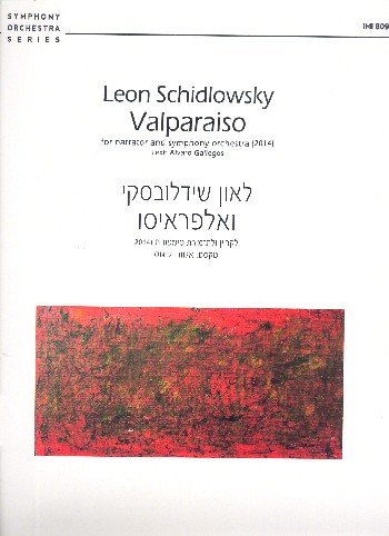 Valparaiso  for narrator and orchestra  score (sp)