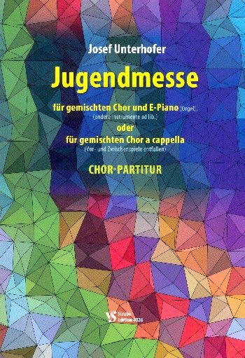 Jugendmesse  für gem Chor a cappella (Instrumente ad lib)  Partitur