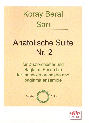 Anatolische Suite Nr.2  für Baglama-Ensemble und Zupforchester  Partitur