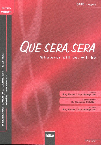 Que sera sera&nbsp;&nbsp;für gem Chor a cappella&nbsp;&nbsp;Partitur (en)