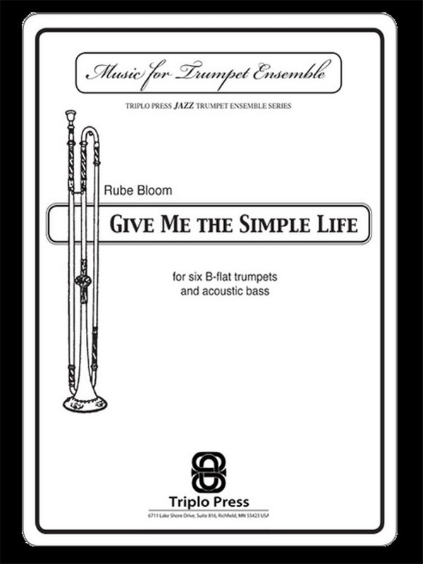 TRP178 Give me the simple Life  for 6 trumpets  score and parts